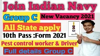 Indian Navy Group C new vacancy 2021||10th pass ||Full details Group C Indian Navy 2021||