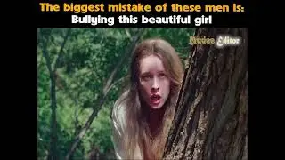 The biggest mistake of these men is Bullying this beautiful girl