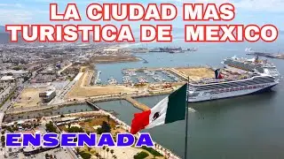 Why Tourists Visit Ensenada Baja California