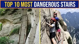 Top 10 Most Dangerous Stairs | Most Scary Stairs | Steepest Staircase