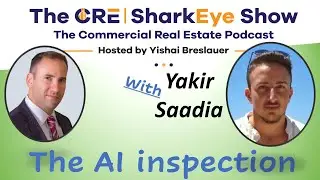 The AI inspection with Yakir Saadia