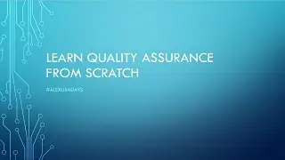 Manual QA: Testing for Beginners Course Introduction - Part 1