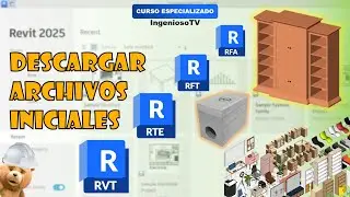06. Descargar Librerías y Plantillas necesarias para REVIT | Curso Revit IngeniosoTV