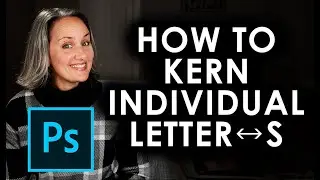 HOW TO CHANGE TEXT SPACING IN PHOTOSHOP - Adjust Individual Letter Spacing - Filmmaking 101