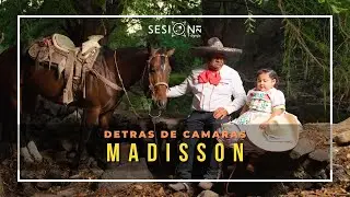 Detrás De cámaras / 3 años / Madisson
