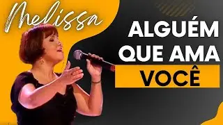 Melissa - Alguém Que Ama Você - 1997