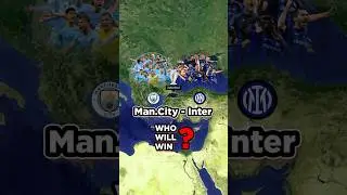 Manchester City - Inter Champions League Final. Who Will Win?