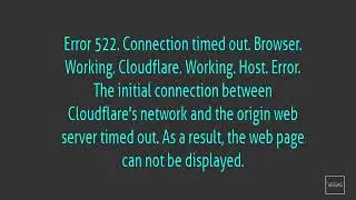 Error 522. Connection timed out.