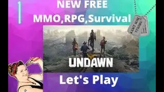 Undawn First Look, Gameplay, Walkthrough With Commentary NEW Free Survival, MMO RPG Super fun! Ep 1