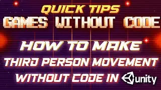 Third person 3d player movement in unity - Game Dev 1 minute tips -  [Unity Bolt Tutorial]