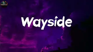 YOUWIN - Wayside (Lyrics)