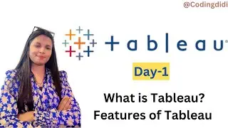 Introduction to Tableau | How Tableau Works | Tableau Courses | codingdidi