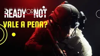 Ready or Not é BOM mesmo?
