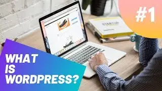 1. What is WordPress?