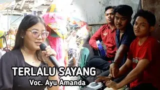 Voc. Ayu Amanda || Terlalu Sayang Reog Budaya Lestari 2023
