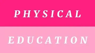 Physical Education Intro | Pink Text