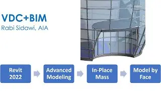 Revit 2022 Advanced Modeling - In-Place Mass + Model by Face 4K