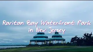 Raritan Bay Waterfront Park in New Jersey (新泽西拉里坦海滨公园）