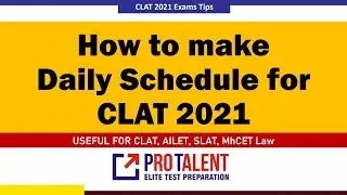 How to make daily Schedule for CLAT I Success in CLAT without Schedule..Wrong