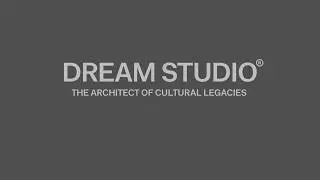 DREAM STUDIO | SHOWREEL