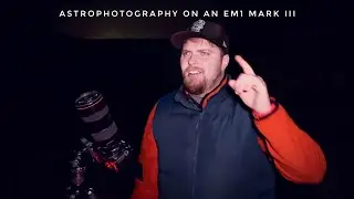 Astrophotography on the EM1 Mark III