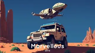 Marvellous - OXYZ | official music video