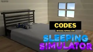 ALL Sleeping Simulator codes ROBLOX 2021