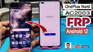 OnePlus Nord Ac2003 Frp Bypass Android 12  OnePlus Google acount Lock Remove