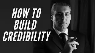 How to BUILD CREDIBILITY - Using 4 Cs