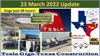 Tesla Gigafactory Texas 23 March 2022 Cyber Truck & Model Y Factory Construction Update (