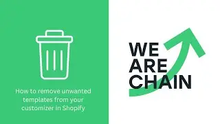 How to Delete Unwanted Templates from Your Customizer