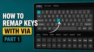 How to Use VIA to Remap Keys on Your Keyboard Remap Basic Keys (Beginner-Friendly Guide!) - Part 1