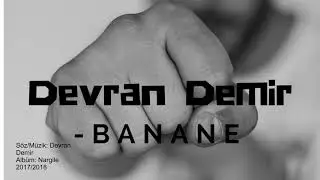 Devran Demir - Banane