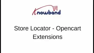 Store Locator - Opencart Extensions