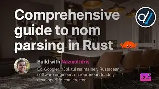 Build with Naz : Comprehensive guide to nom parsing