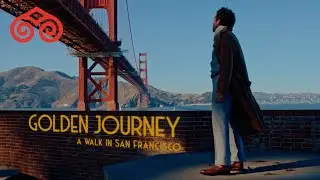 GOLDEN JOURNEY | A Walk in San Francisco | Carmina Shoemaker