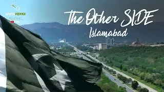 The Other Side of Islamabad