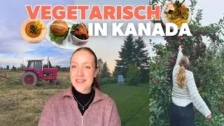 VEGGIE IN KANADA: Ernährung in Gastfamilie, Restaurants & Schule 🇨🇦 Auslandsjahr Nova Scotia