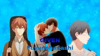 GIVEN | Fuyunohanashi |