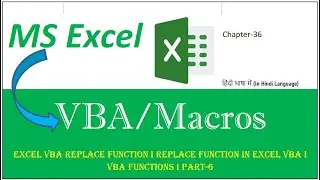 Ch36 I Excel VBA Replace Function I Replace Function in Excel VBA I VBA Functions I Excel VBA Macros