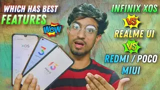 Infinix XOS 10 🆚 Realme Ui 3.0 🆚 Redmi / Poco MiUi13 🔥 which is best?