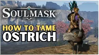 Soulmask - How to tame a Ostrich - Quick & Easy -  Step by Step | #tutorial