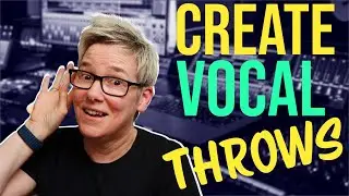 Delay Throws Explained: Add Space and Impact to Vocals
