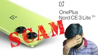 🔥Oneplus Nord CE 3 5g🔥| Oneplus Scam Again 😡