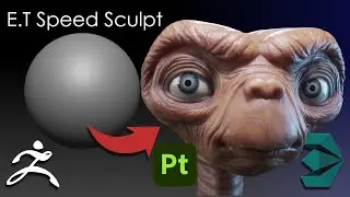 E.T.  ZBrush Speed Sculpt