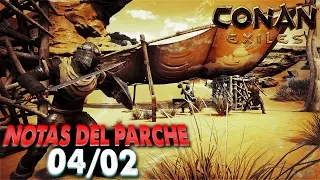 NOTAS DEL PARCHE 04/02 | CONAN EXILES