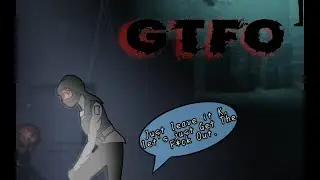 Playing GTFO with friends but I only played once last year
