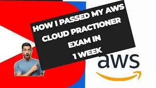 How I PASSED AWS CLOUD PRACTIONER WITHIN 1 WEEK Part-2