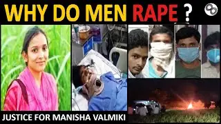 Real Reason Behind Rape  ||  JUSTICE FOR MANISHA VALMIKI