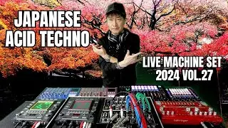 Japanese Techno, Acid techno Original Techno Mix | Live Machine Set 2024 Vol.27